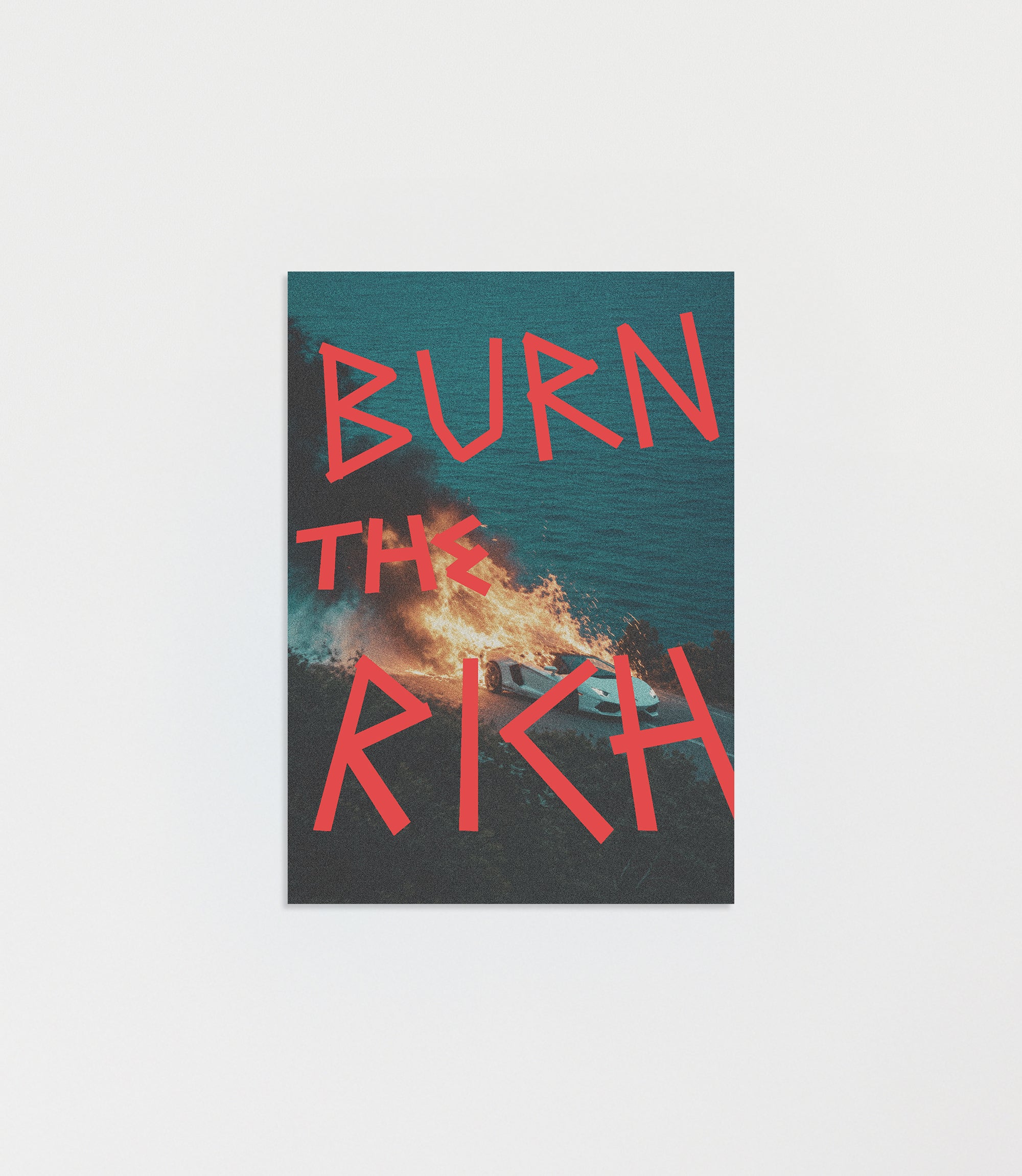 Burn The Rich